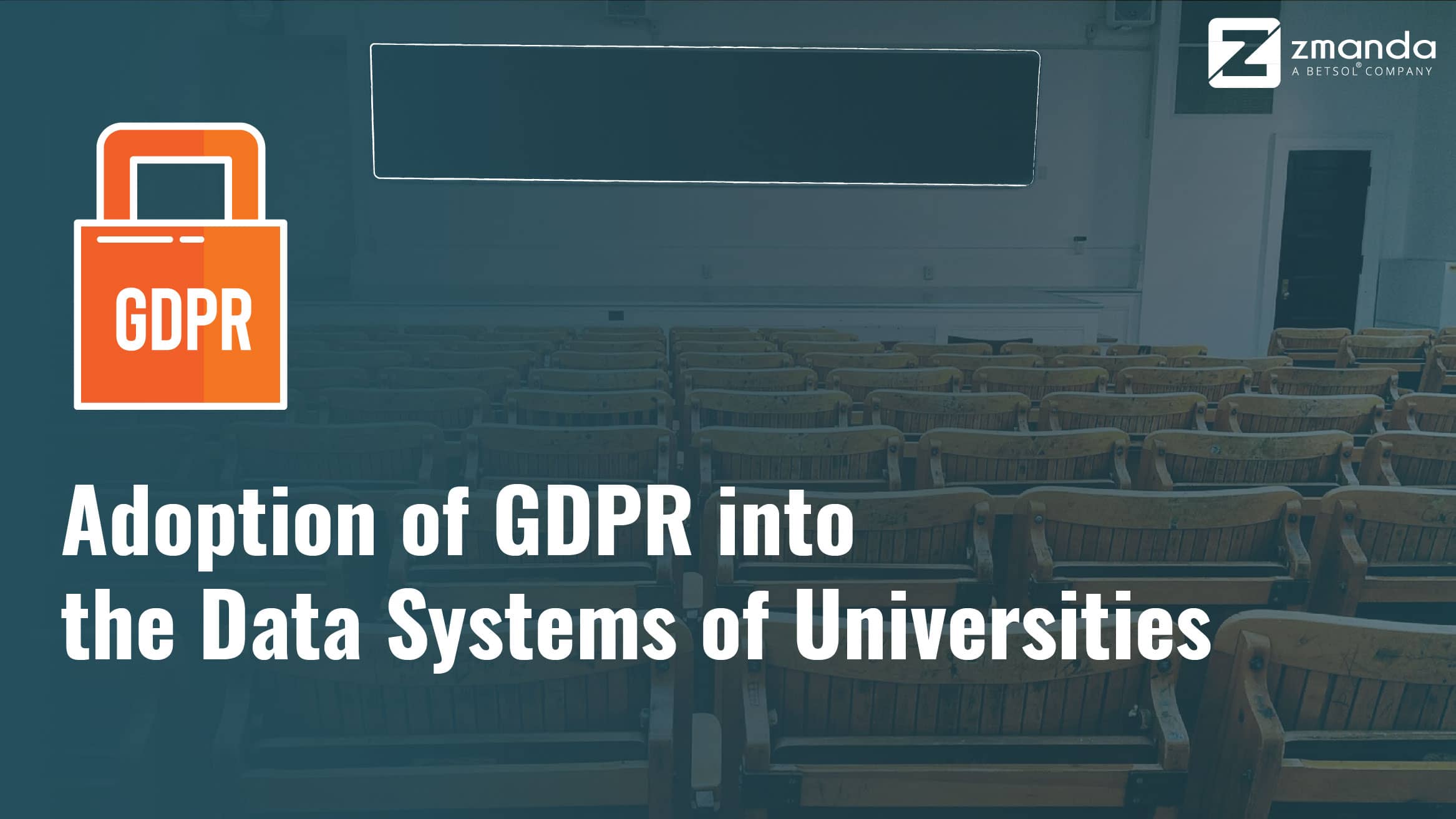 Adoption of GDPR into the data systems of universities