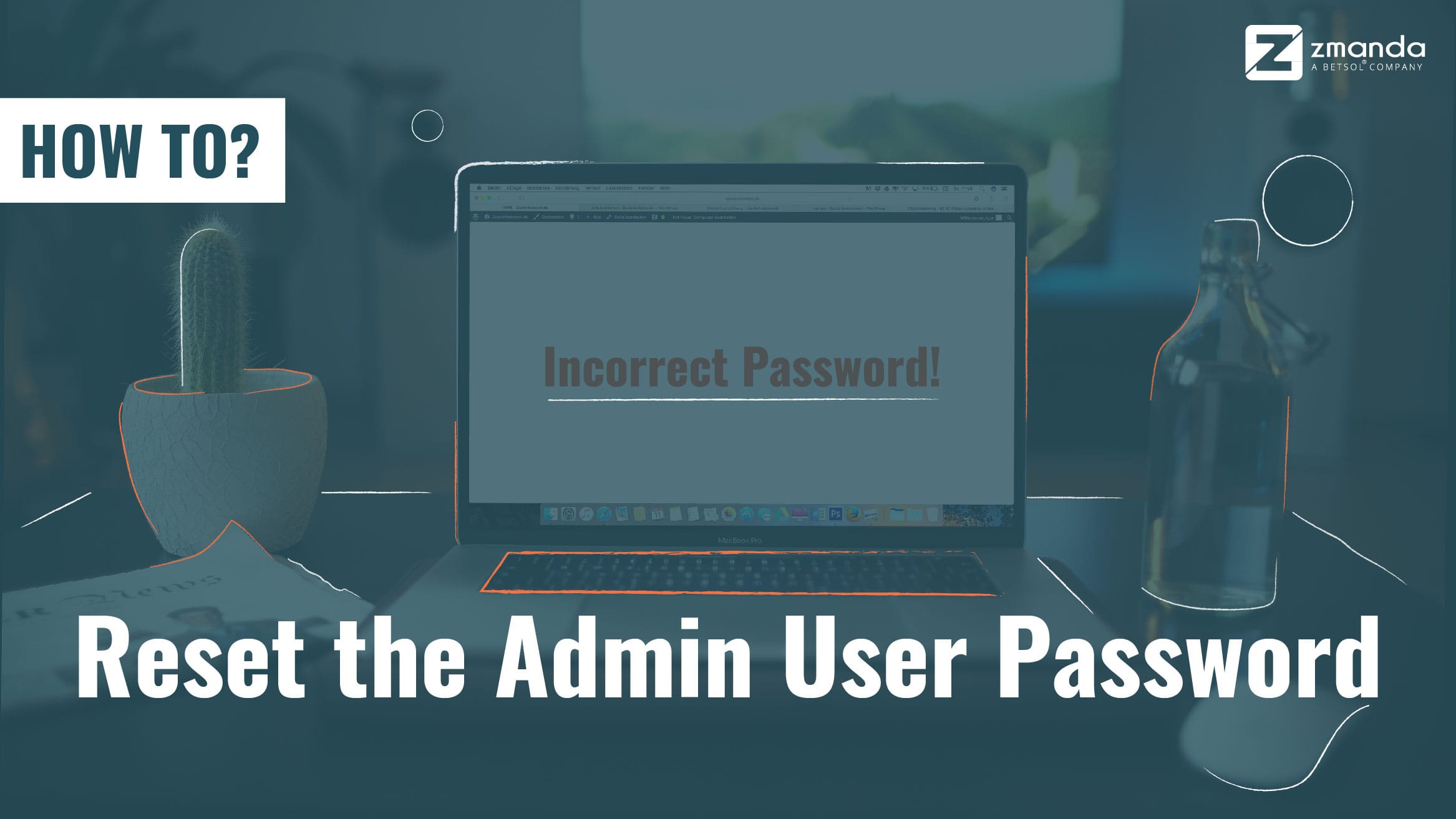 How To | Reset Your Zmanda Admin User Password