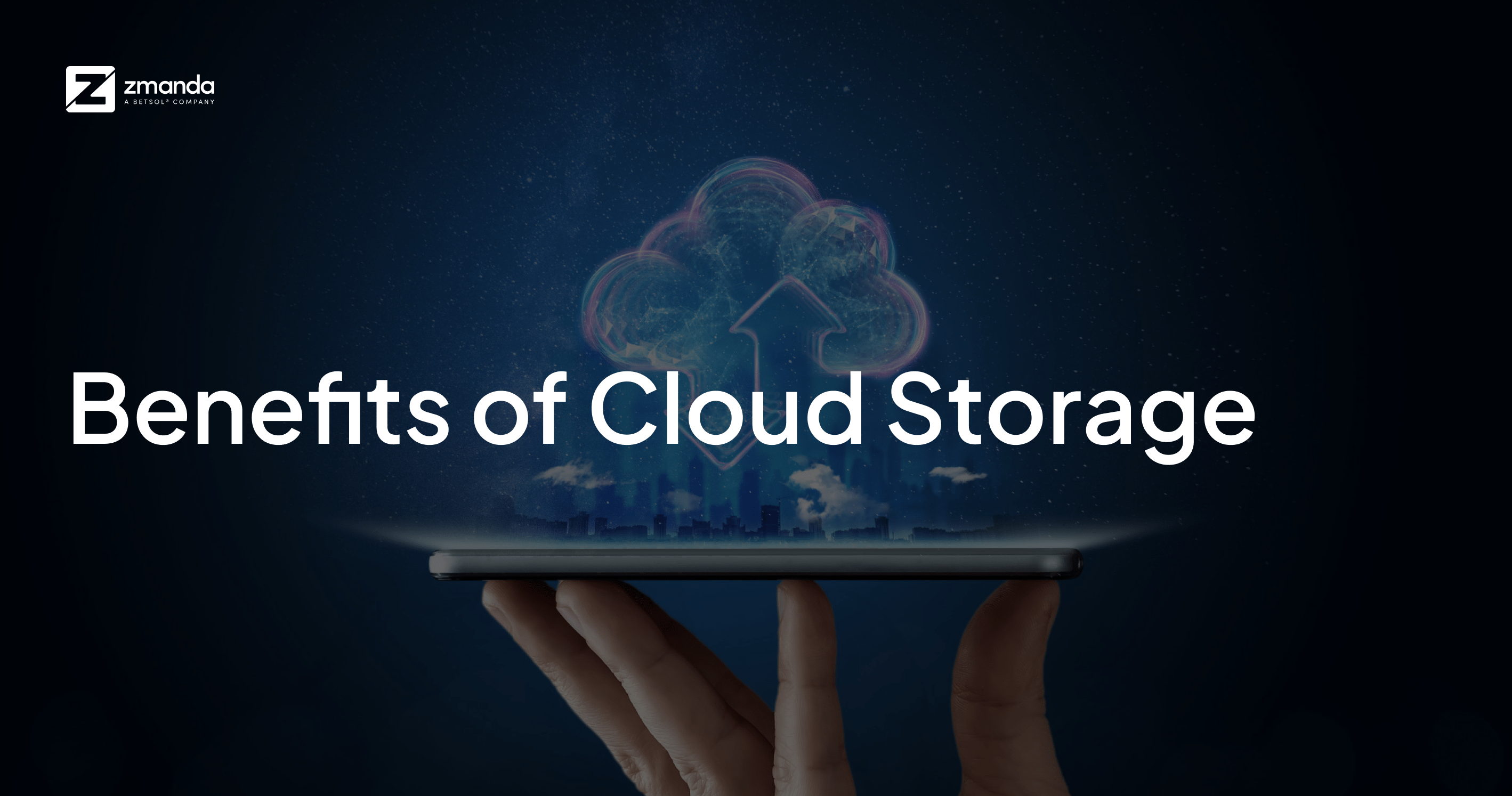 Benefits of cloud storage | Zmanda