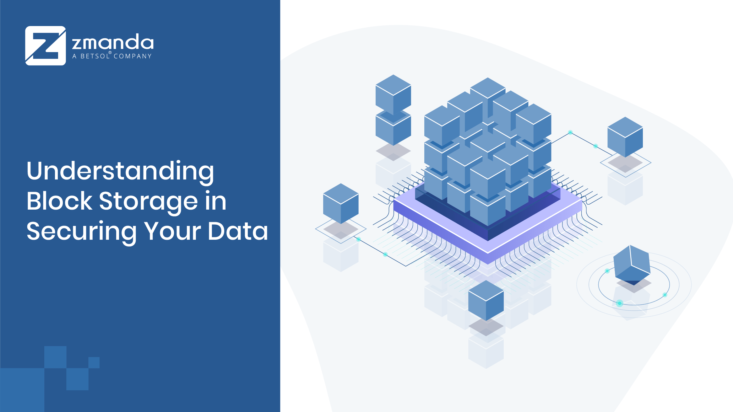 Verständnis von Block Storage zum Schutz Ihrer Daten