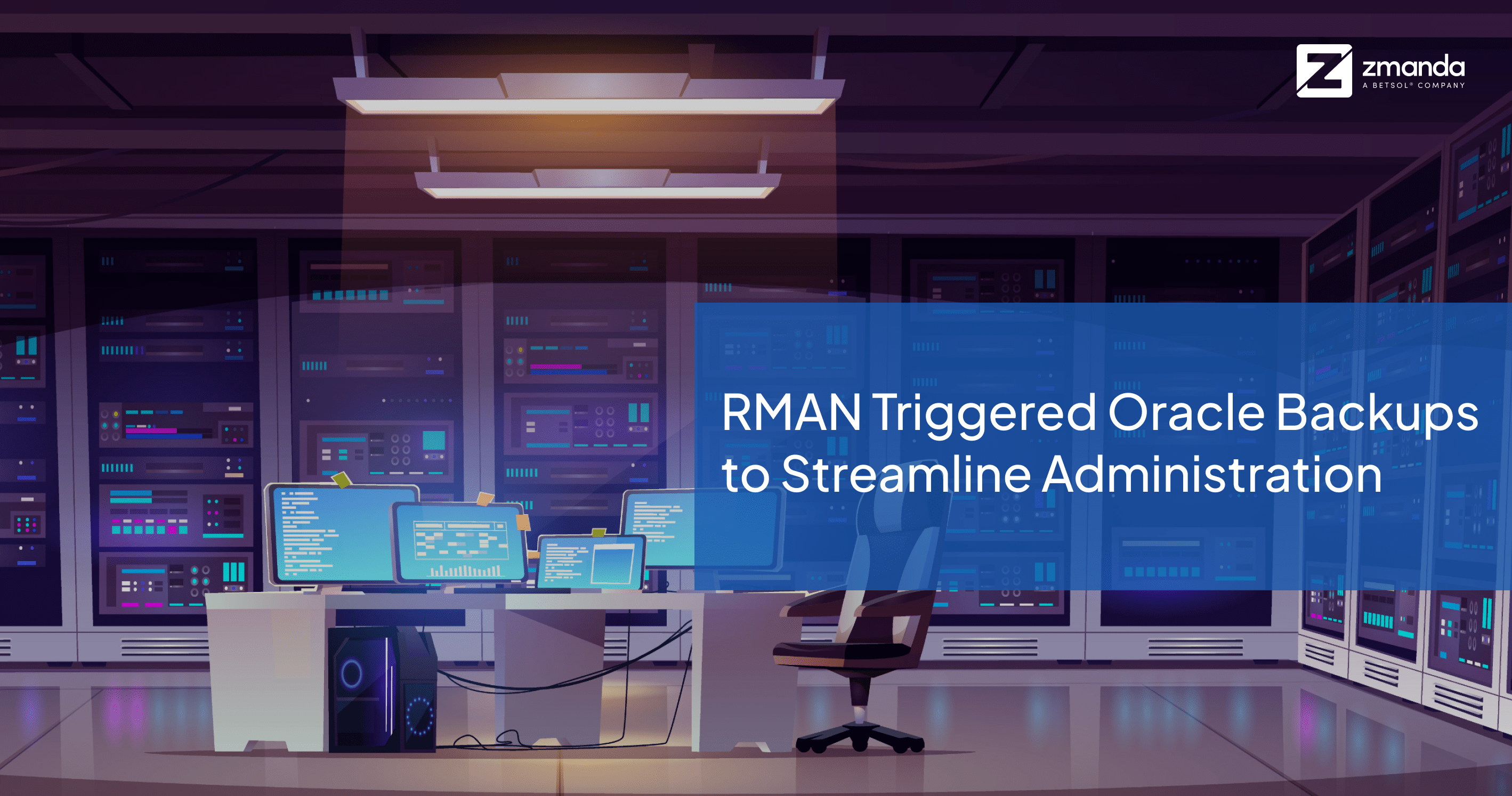 RMAN инициировал резервное копирование Oracle для упрощения администрирования
