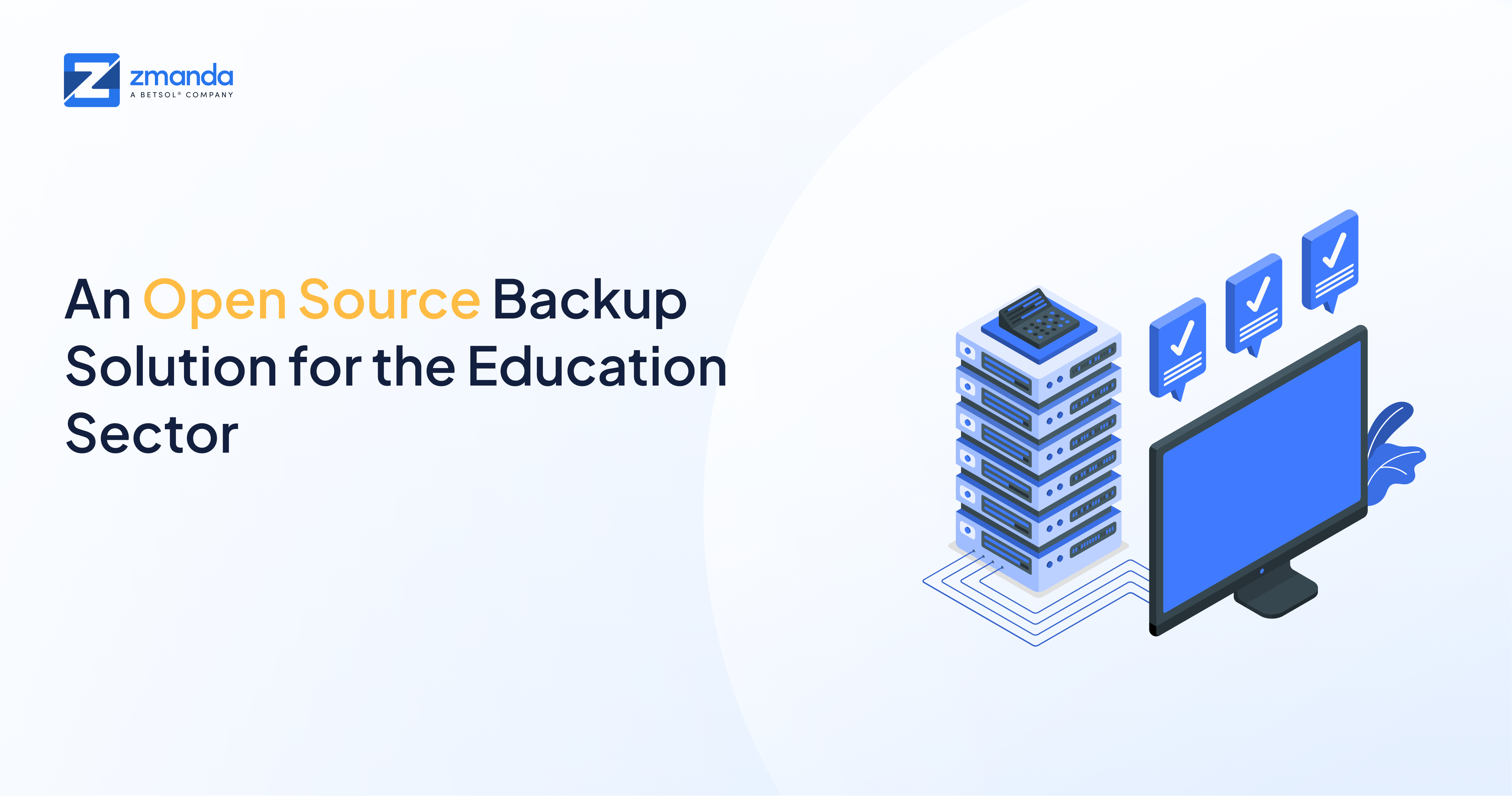 Une solution de sauvegarde Open Source pour le secteur de l'éducation