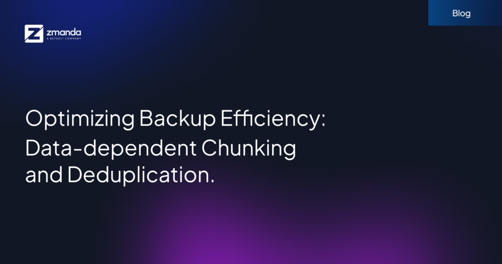 Optimizing backup efficiency with dedup