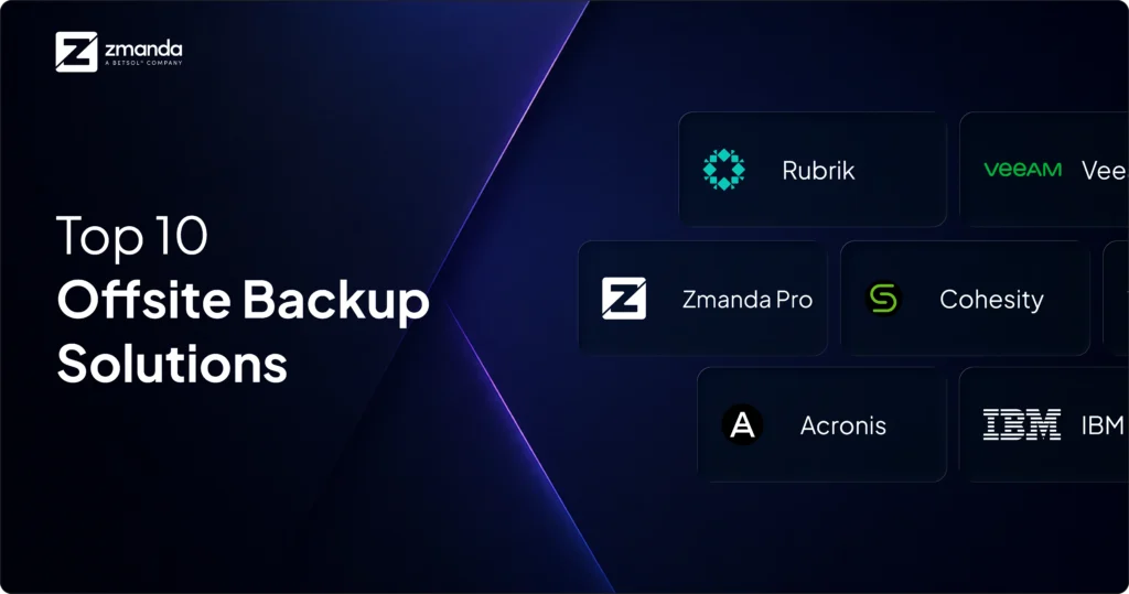 Top 10 Offsite Backup Solutions