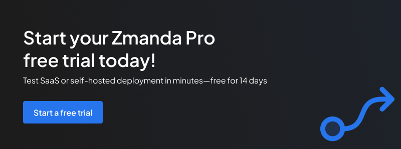 Zmanda Pro free trial for SaaS and self-hosted deployment models | CTA