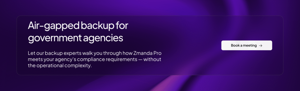 Zmanda Pro government backup solution | CTA