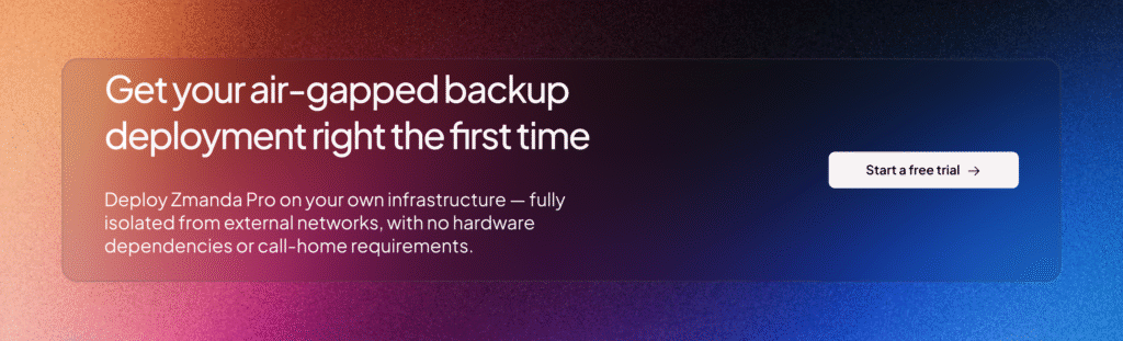 Air gap backup best practices | Zmanda Pro CTA