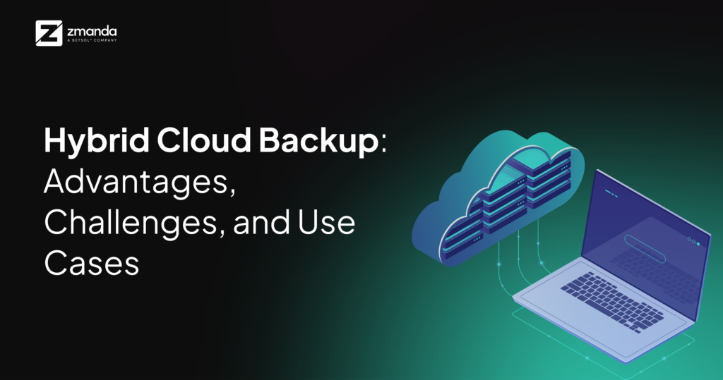 Hybrid Cloud Backup - Featured Image